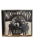 Nix & The Nothings - Here Goes Nothing (2022) - CD